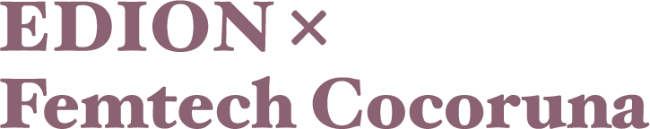 EDION × Femtech Cocoruna