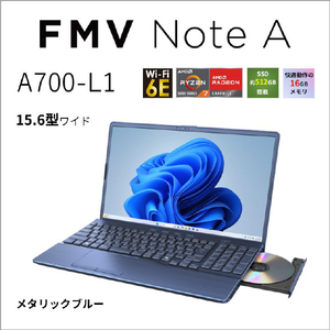 富士通 15．6型フルHD/Ryzen7/Radeonグラフィックス/メモリ16GB/約512GB SSD/DVD/WiFi 6E FMV Note A メタリックブルー FMVA700L1L-イメージ3