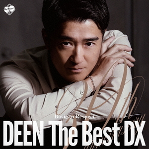 ソニーミュージック DEEN / DEEN The Best DX ～Basic to Respect～[完全生産限定盤] 【CD+Blu-ray】 ESCL30036-イメージ1