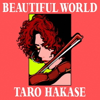 エイベックス 葉加瀬太郎 / BEAUTIFUL WORLD [初回生産限定] 【CD+DVD】 HUCD10313