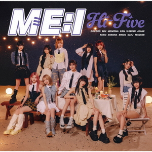 ユニバーサルミュージ ME:I/Hi-Five YRCS-90254 ユニバーサルミュージ ME:I/Hi-Five YRCS-90254