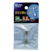 エルパ ガラス管ヒューズ 30mm 250V 0．5A TF2005H
