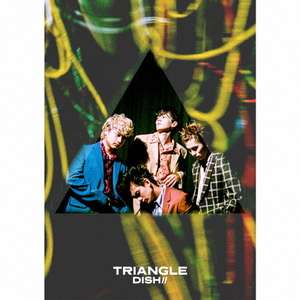 ソニーミュージック DISH// / TRIANGLE [初回生産限定盤B/Blu-ray Disc付] 【CD+Blu-ray】 SRCL12412-イメージ1