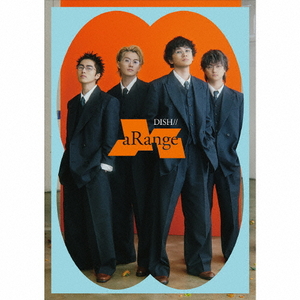 ソニ－ミュ－ジック ＤＩＳＨ／／／ａＲａｎｇｅ（初回生産限定盤） 【CD+Blu-ray】 SRCL-13602/4-イメージ1
