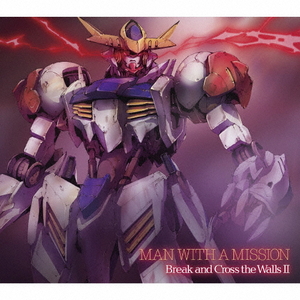 ソニーミュージック MAN WITH A MISSION / Break and Cross the Walls II [期間生産限定盤] 【CD】 SRCL12128-イメージ1