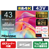 ハイセンス 43V型4Kチューナー内蔵4K対応液晶テレビ E6Kシリーズ 43E6K