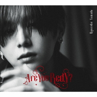 ソニ－ミュ－ジック Ｒｙｏｓｕｋｅ　Ｙａｍａｄａ／Ａｒｅ　Ｙｏｕ　Ｒｅｄ．Ｙ？（初回限定盤１／Ｂｌｕ－ｒａｙ　Ｄｉｓｃ付） 【CD+Blu-ray】 LCCA-6261/2